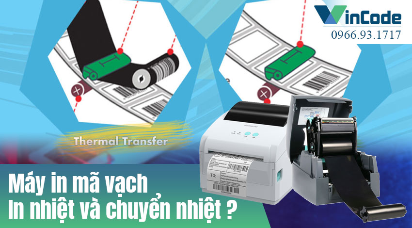 Sự khác biệt giữa máy in mã vạch nhiệt và truyền nhiệt: Hiểu đúng để chọn đúng!
