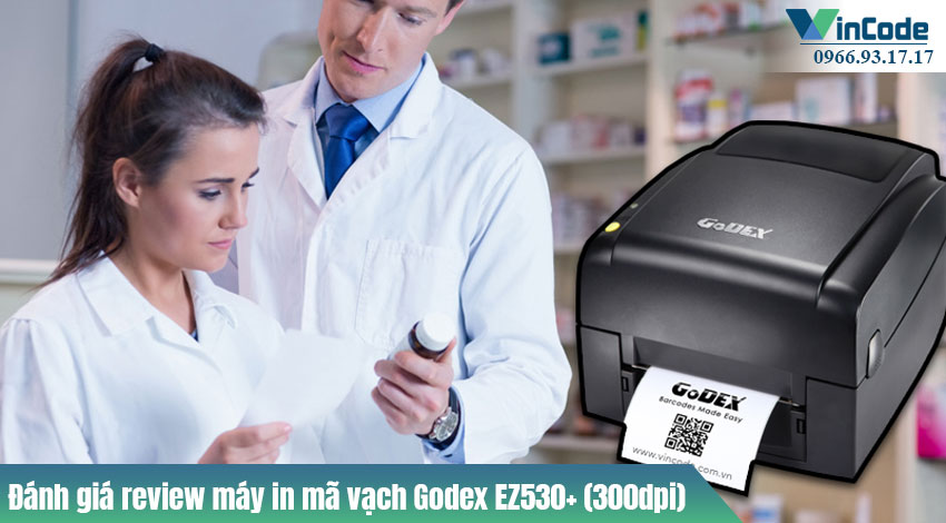 Tổng quan về máy in mã vạch Godex EZ530+
