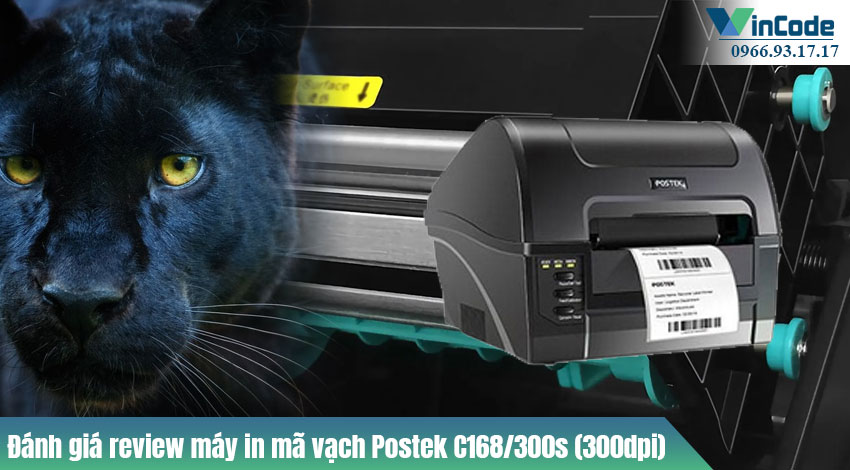 Giới thiệu tổng quan về máy in mã vạch Postek C168/300s