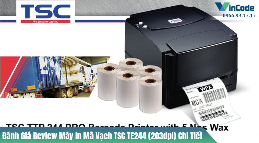 Đánh giá review máy in mã vạch TSC TE244 (203dpi) – Ưu nhược điểm, thông số, trải nghiệm & tư vấn mua hàng