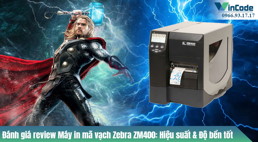 Đánh giá review Máy in mã vạch Zebra ZM400