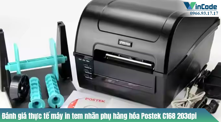 Đánh giá trải nghiệm thực tế máy in tem nhãn phụ hàng hóa Postek C168 203dpi