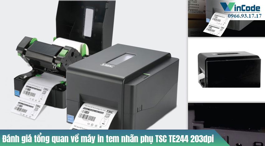 Đánh giá tổng quan về máy in tem nhãn phụ TSC TE244 203dpi