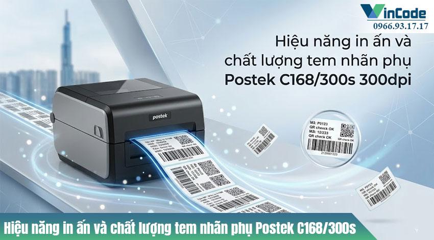 Hiệu năng in ấn và chất lượng tem nhãn phụ Postek C168/300s 300dpi