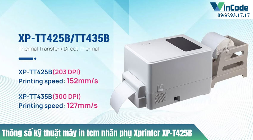 Thông số kỹ thuật chi tiết của Xprinter XP-TT425B 203dpi