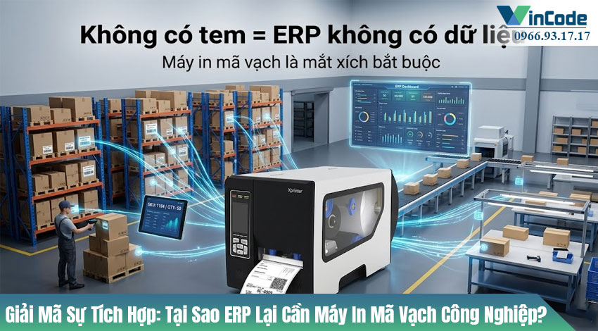 Giải Mã Sự Tích Hợp: Tại Sao ERP Lại Cần Máy In Mã Vạch Công Nghiệp?